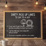 Dirty Pick-Up Lines to Say to a Guy That Will Make Him Laugh (and Maybe Blush)