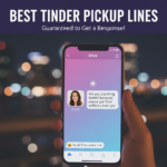 Best Tinder Pickup Lines: Top 121 Lines to Win Hearts in 2026