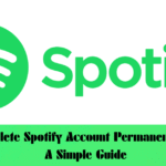 How to Delete Spotify Account Permanently in 2026 A Simple Guide